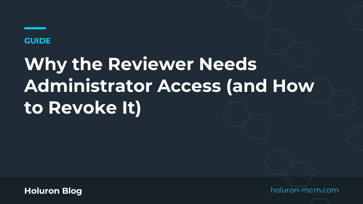 Cover image for "Why the Reviewer Needs Administrator Access (and How to Revoke It)"